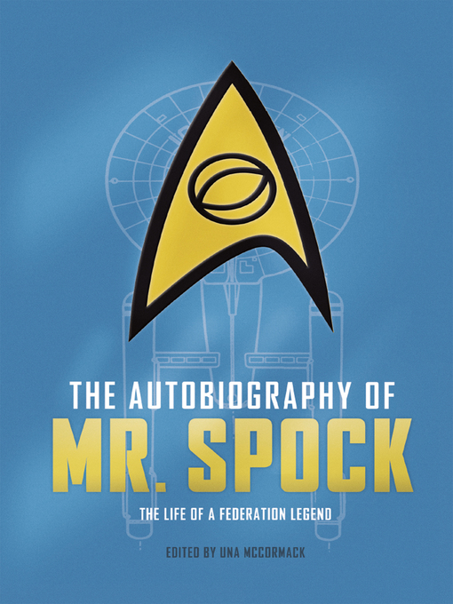 Title details for The Autobiography of Mr. Spock by Uma McCormack - Wait list